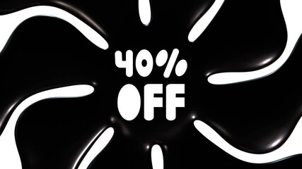 Poster - 40 Percent Off With Black And White Background Animation