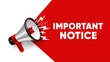 © King Designz - Important notice sign on white background. important announcement poster banner graphic mega phone design icon logo sign symbol social media website.