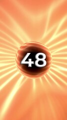 Poster - Number 48 On Glowing Orange Background Animation