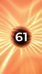 Poster - Number 61 On Glowing Orange Background Animation