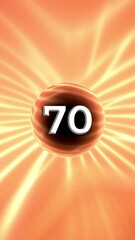 Poster - Number 70 On Glowing Orange Background Animation