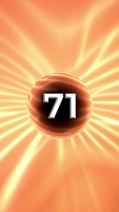 Poster - Number 71 On Glowing Orange Background Animation