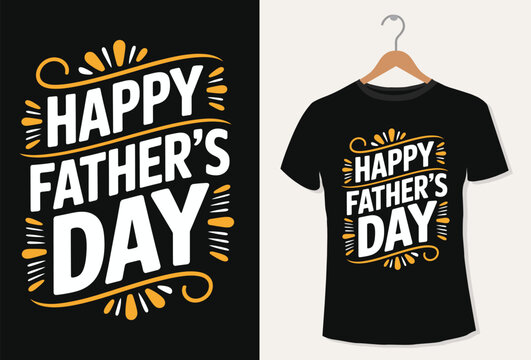 Father's day t-shirt design.