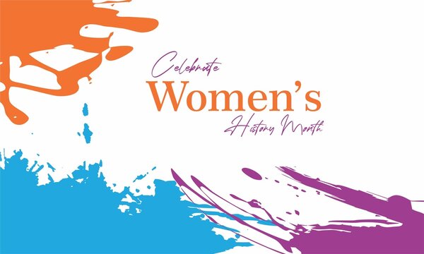 Women's History Month Celebration. Women's Contributions to Events in History and Contemporary Society Abstract Illustration Design