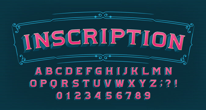 Inscription alphabet font. Vintage letters and numbers. Vector typeface for your typography design.