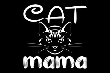 Leinwandbilder - Cat mama svg Cat quotes typography t-shirt design for cricut.