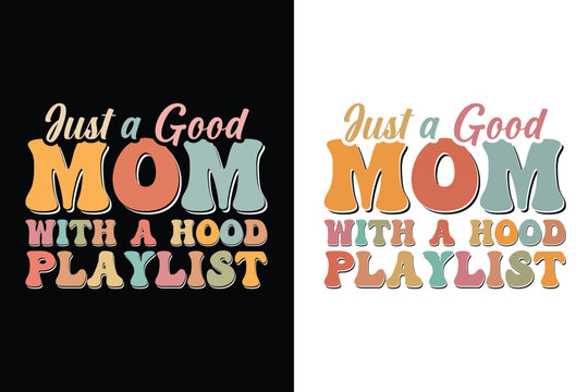 Groovy Mom Typography Design, Mom Quotes, Best Mom Ever, Gift For Mother