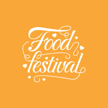 Minimalist food festival lettering design