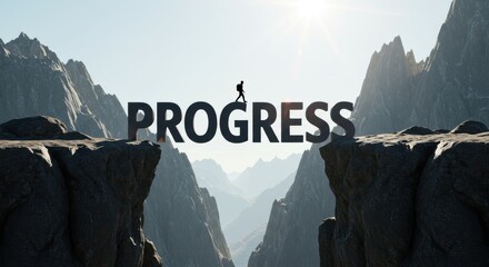 figure walking on progress word bridge across cliff gap