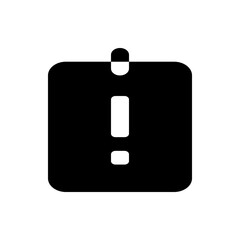 Poster - Black rectangle with rounded corners and a white exclamation mark inside and a loop at the top center