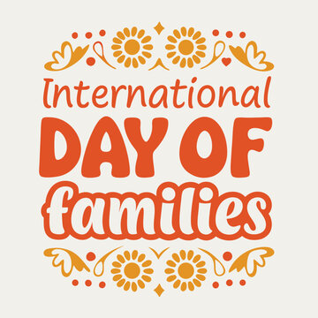 International Day of Families, illustration, International Day of Families poster, on. May 15. Happy International Day of Families, poster, post, Families day poster Vector Design