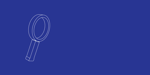 Poster - The outline of a large magnifier symbol made of white lines on the left. 3D view of the object in perspective. Vector illustration on indigo background