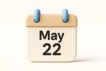 Leinwandbilder - 3d rendered calendar displaying may 22nd against a clean white background for business and scheduling purposes