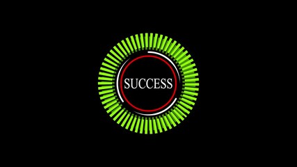 Poster - Success concept illustrated with a progress circle visual.Animated success concept with progress circle visual on black background for achievement and goals