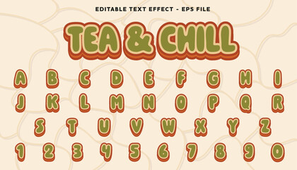 Poster - tea and chill text effect. editable font style with modern style