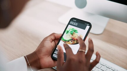 Aufkleber - Person, food and phone screen in hands for order, browse menu and ecommerce in office. Above, hungry employee and scroll on technology display for takeaway lunch, option and shopping decision at desk