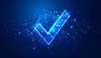Poster - A glowing blue checkmark made of interconnected lines and dots, representing technology, approval, and digital validation