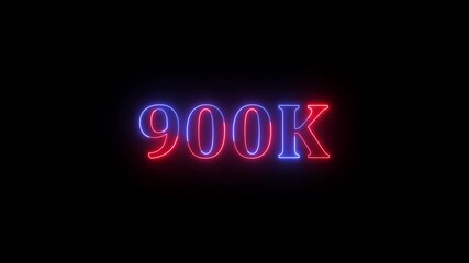 Poster - Glowing neon 900k text animation with red and blue colors against a black background suitable for marketing and social media promotions