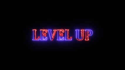 Poster - Level up glowing neon text on a black background suggesting achievement progress and improvement in various contexts including gaming