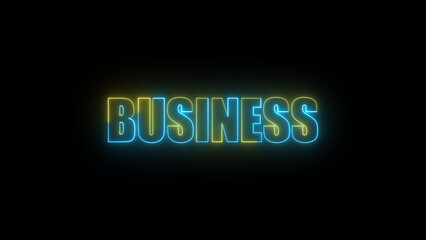 Poster - Illuminated business wordmark design featuring bright neon typography against a dark black background suitable for branding and business communication concepts