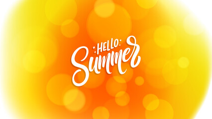 Leinwandbilder - Hello Summer. Blurred background. Summertime banner with bright orange gradients and hand lettering for Summer season graphic design. Vector illustration.