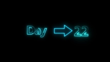 Aufkleber -   Day  countdown  arrow animation. day count down neon number 22 with arrow day pass. calendar animation with black screen background .