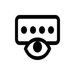 Poster - Eye icon looking at a password field with four dots representing hidden characters in black and white style
