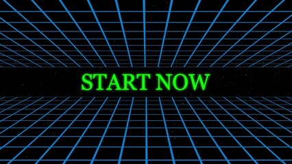 Poster - Retro styled graphic design shows the phrase start now illuminated in bright green within a grid background for web and print use.