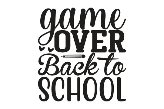 Game over Back to School