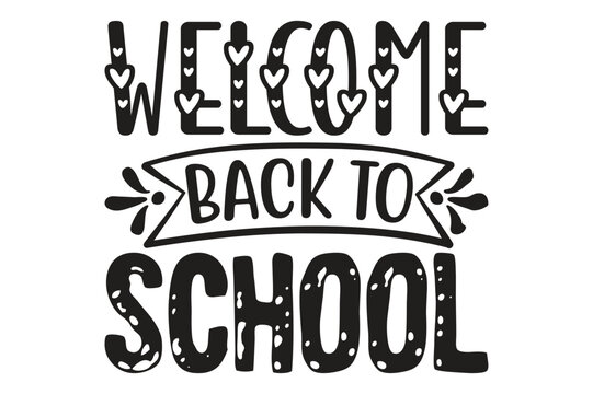 Welcome Back to School