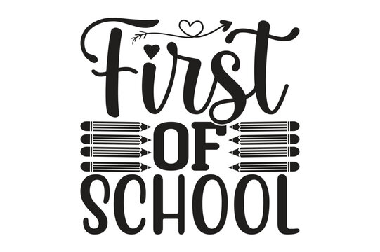 First of School