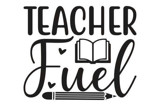 Teacher Fuel