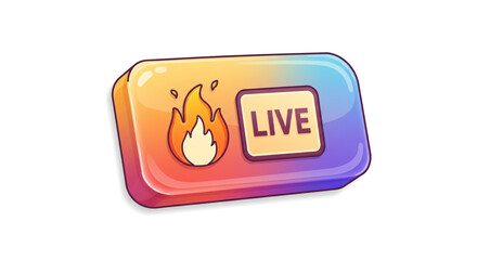Poster - Cartoon live stream button with a flame icon and gradient colors on a white background isolated