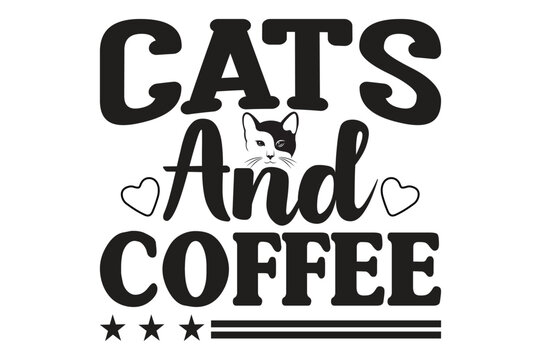 Cats and Coffee t shirt design