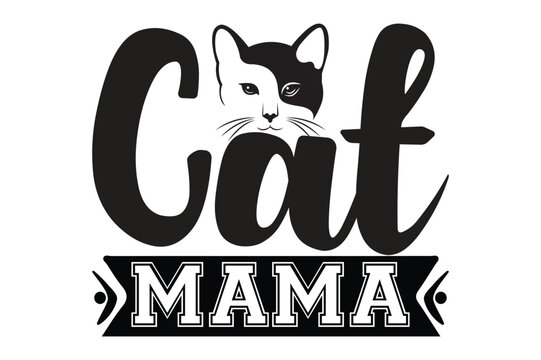Cat Mama t shirt design
