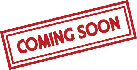 Fototapete - Red rubber stamp texture, bold white text, coming soon in capital letters, rectangular border, distressed grunge 