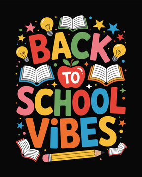 Back to School T-Shirt Design, Typography T-Shirt Design