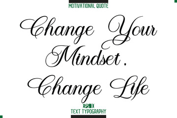 Aufkleber - Change Your Mindset, Change Life Modern Typography Text Motivational Caption