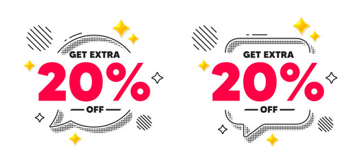Poster - extra discount chat speech bubble. social media concept. get extra 20 percent off sale. discount off