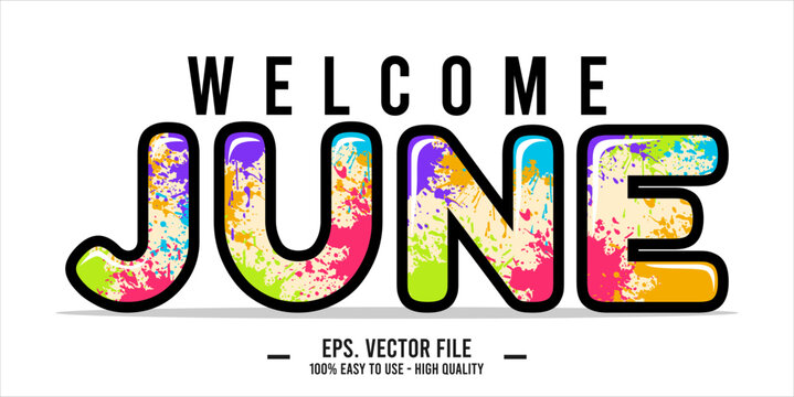 Welcome June. June mount art design vector illustration, lettering text calligraphy.