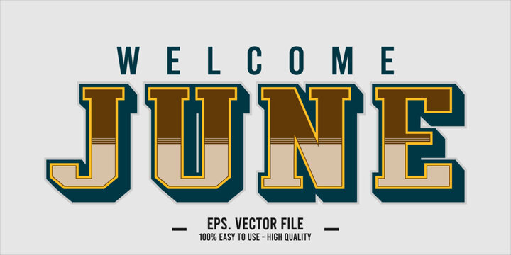 Welcome June. June mount art design vector illustration, lettering text calligraphy.