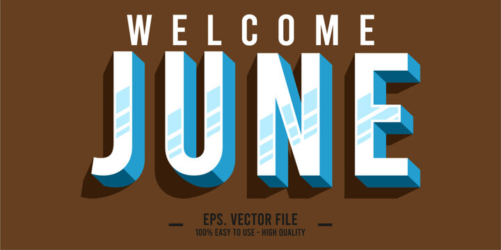 Welcome June. June mount art design vector illustration, lettering text calligraphy.