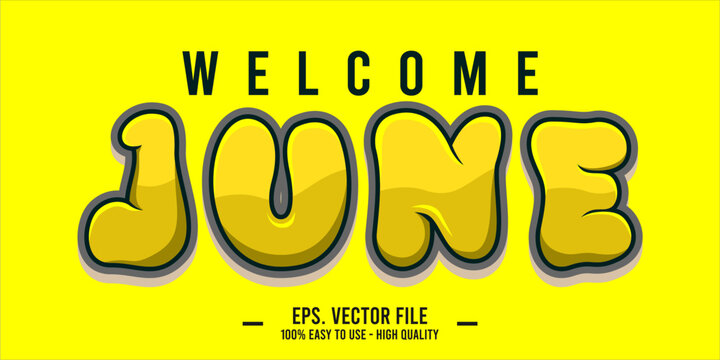 Welcome June. June mount art design vector illustration, lettering text calligraphy.
