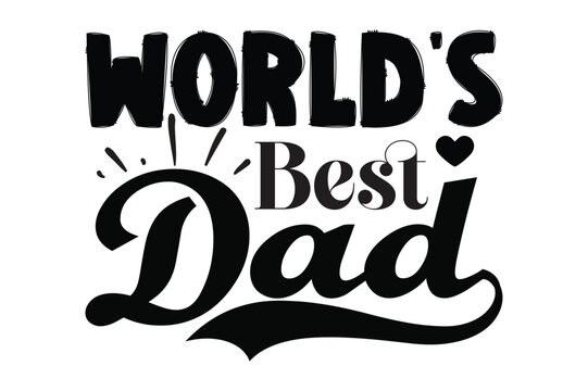 WORLD’S BEST DAD Father's Day SVG
