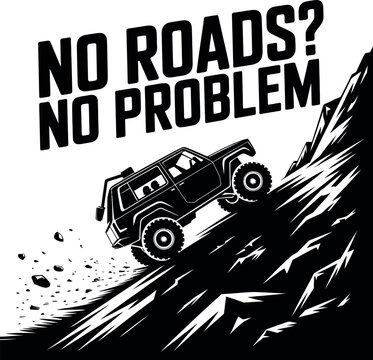 No Roads? No Problem, Truck Driver svg design
