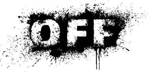 Aufkleber - Black and white splatter graffiti with the word off in bold letters. Vector illustration