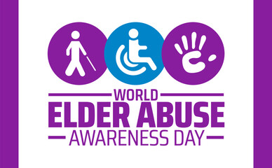 Wall Mural - world elder abuse awareness day background banner or poster design template. observed every year in 