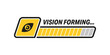 © Тима Рябец - Progress bar with eye icon and 'Vision Forming...' text, symbolizing developing ideas, planning, or futuristic thinking in progress.