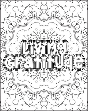 Gratitude Motivational Quote Coloring Page for Adults.