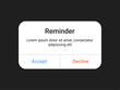 © RichGraphix - Reminder pop up UI design with accept and decline buttons on a dark background for a mobile app and web alert interface in a minimal modern style